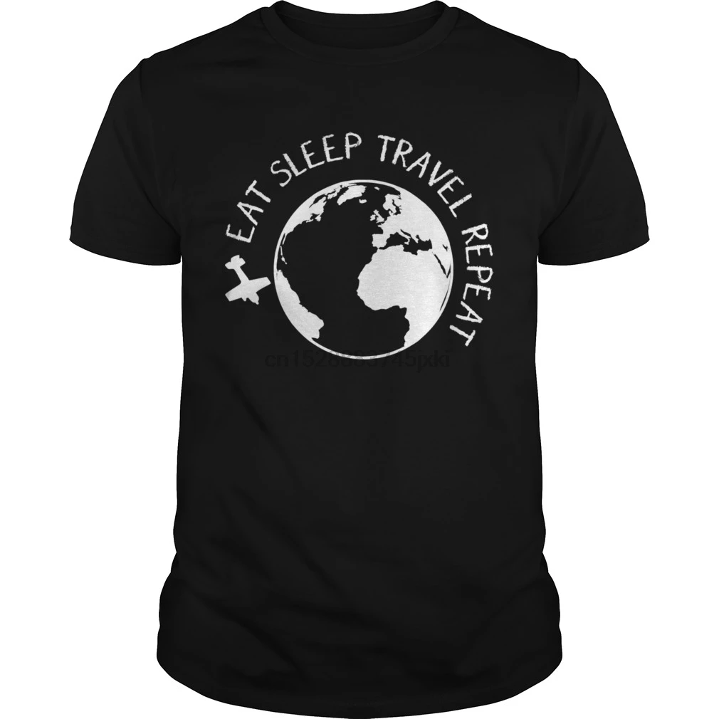 Men Short sleeve tshirt Eat Sleep Travel Repeat TShirts201720140429 cool Women t-shirt
Men Short sleeve tshirt Eat Sleep Travel Repeat TShirts201720140429 cool Women t-shirt