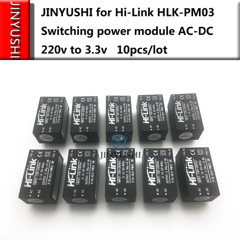 10pcs/lot JINYUSHI for Hi-link AC-DC PM03 HLK-PM03 220V to 3.3V Step down power supply module 100% New&Original
10pcs/lot JINYUSHI for Hi-link AC-DC PM03 HLK-PM03 220V to 3.3V Step down power supply module 100% New&Original