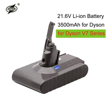 Znter 21.6V 3500mAh Li-ion V7 Battery for Dyson V7 FLUFFY/Extra/Mattress/Trigger/Animal Replacement Power Tool Battery
Znter 21.6V 3500mAh Li-ion V7 Battery for Dyson V7 FLUFFY/Extra/Mattress/Trigger/Animal Replacement Power Tool Battery