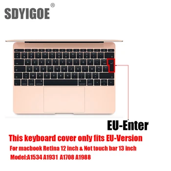 For Apple Keyboard Cover European version For Macbook 12"A1534 Retina for Pro 13" without touchbar A1708 EU Protective film
For Apple Keyboard Cover European version For Macbook 12"A1534 Retina for Pro 13" without touchbar A1708 EU Protective film