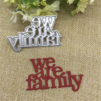 We family Metal Cutting Dies Stencils for DIY Scrapbooking Photo Album Card Paper Embossing Craft DIY
We family Metal Cutting Dies Stencils for DIY Scrapbooking Photo Album Card Paper Embossing Craft DIY
