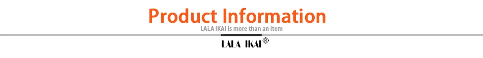 LALA IKAI Product information