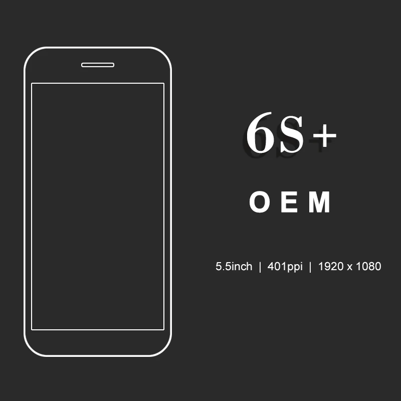 OEM Dispaly For iPhone 6S Plus LCD 5.5" Display Screen +Touch Digitizer Replacement Assembly (camera ring+ear mesh+sensor ring)
OEM Dispaly For iPhone 6S Plus LCD 5.5" Display Screen +Touch Digitizer Replacement Assembly (camera ring+ear mesh+sensor ring)