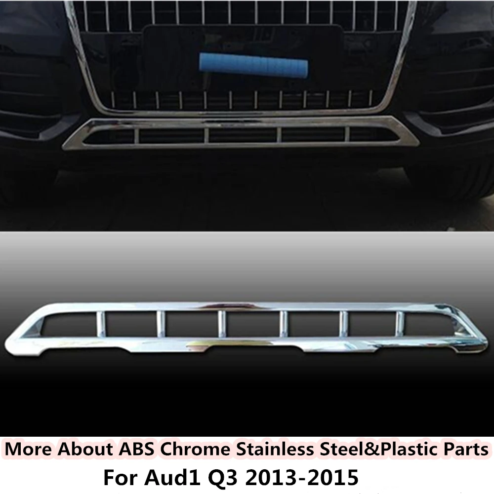 For Audi Q3 2013 2014 2015 Car body style cover protection detector ABS chrome trim Front bottom Grid Grill Grille Around 1pcs
For Audi Q3 2013 2014 2015 Car body style cover protection detector ABS chrome trim Front bottom Grid Grill Grille Around 1pcs