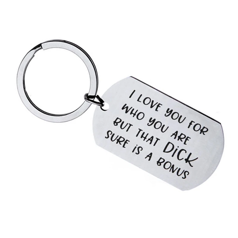I Love You For Who You Are,But That Dick Sure Is A Bonus Key Chain Keyring Anniversary Gifts Couple Keychain Jewelry For Lovers
I Love You For Who You Are,But That Dick Sure Is A Bonus Key Chain Keyring Anniversary Gifts Couple Keychain Jewelry For Lovers
