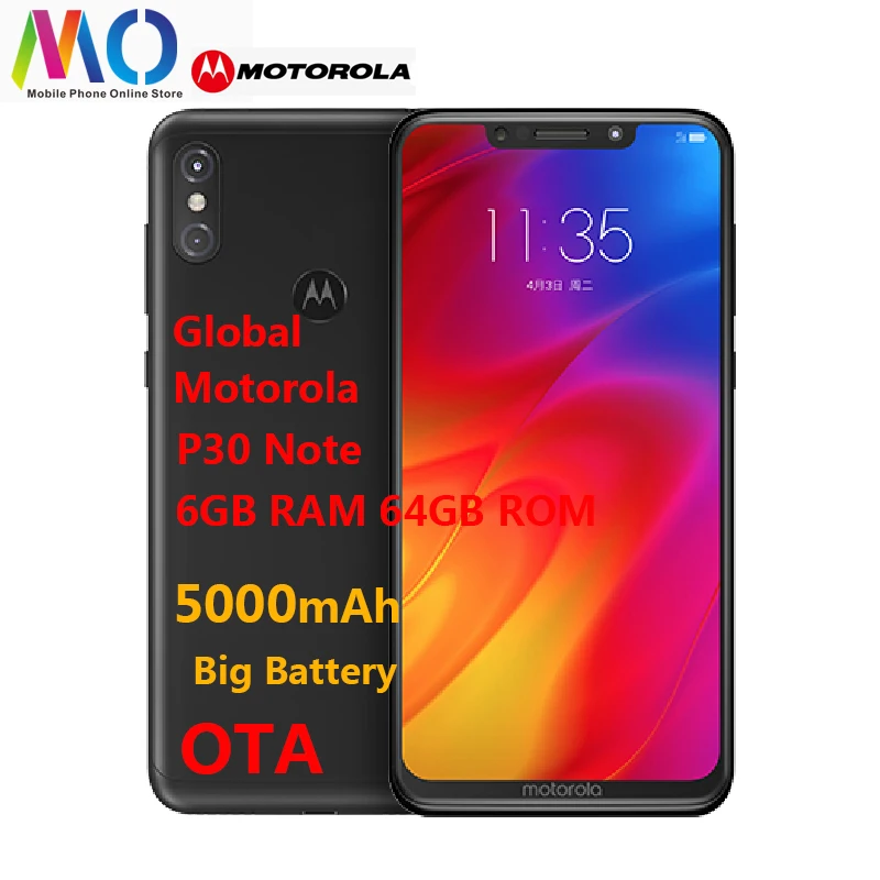 

Original Motorola MOTO P30 note Smart Phone 6.2 Inch FHD 6GB RAM 64GB ROM Snapdragon 636 Octa Core 5000mAh Android8.1 Cellphone