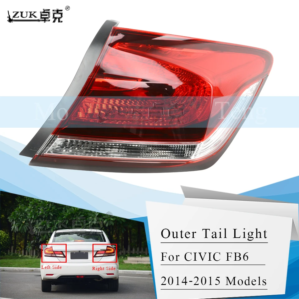 ZUK Brand New Left Right Tail Light Tail Lamp Rear Light Lamp For HONDA CIVIC FB2 FB6 2014 2015 33550-TR0-H51 33500-TR0-H51
ZUK Brand New Left Right Tail Light Tail Lamp Rear Light Lamp For HONDA CIVIC FB2 FB6 2014 2015 33550-TR0-H51 33500-TR0-H51