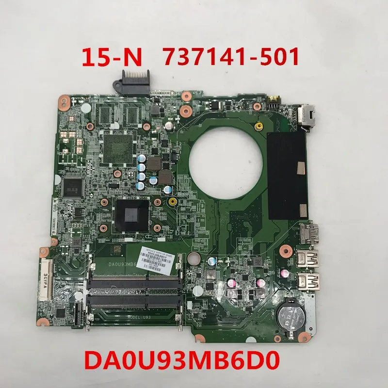 For 15-N 15Z-N Laptop motherboard 737141-501 737141-601 737141-001 DA0U93MB6D0 DDR3 100% full Tested
For 15-N 15Z-N Laptop motherboard 737141-501 737141-601 737141-001 DA0U93MB6D0 DDR3 100% full Tested