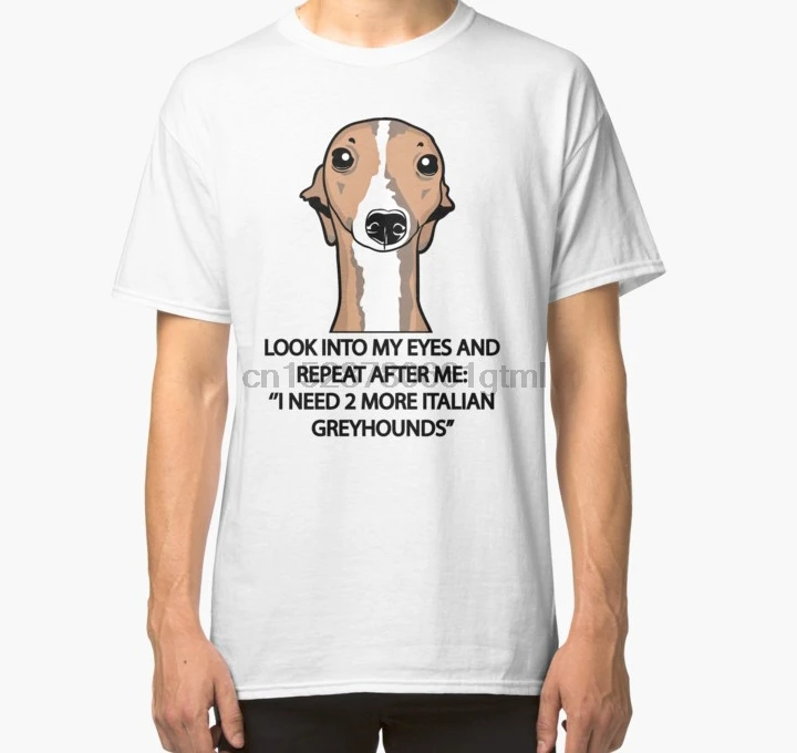 Men Short sleeve tshirt I Need 2 More Italian Greyhounds Classic T Shirt Women t-shirt
Men Short sleeve tshirt I Need 2 More Italian Greyhounds Classic T Shirt Women t-shirt
