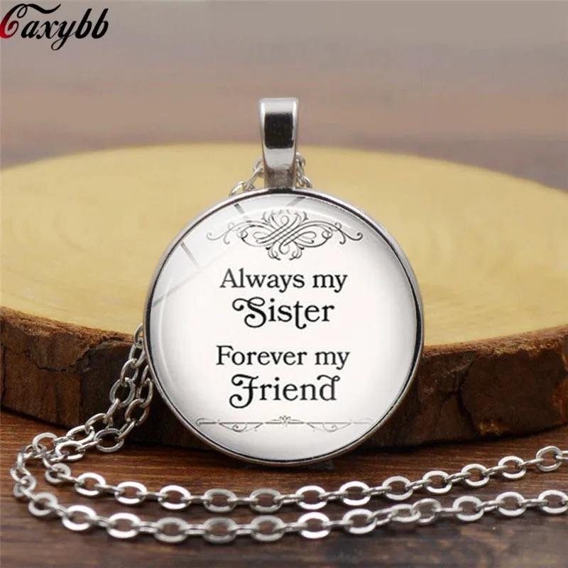 " Always My Sister , Forever My Friend " Quote Necklace Glass Cabochon Jewelry Handcrafted Pendant Women Sisters Friendship Gift
" Always My Sister , Forever My Friend " Quote Necklace Glass Cabochon Jewelry Handcrafted Pendant Women Sisters Friendship Gift