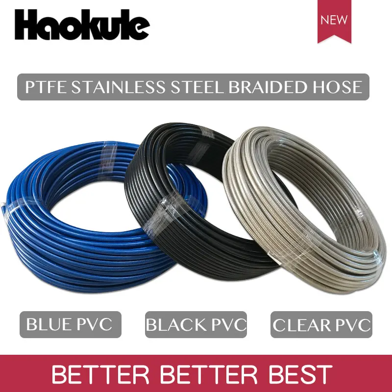 HAOKULE 3AN/AN3 PTFE Teflon STAINLESS STEEL BRAIDED HOSE WITH BLACK/CLEAR/BLUE PVC COVER
HAOKULE 3AN/AN3 PTFE Teflon STAINLESS STEEL BRAIDED HOSE WITH BLACK/CLEAR/BLUE PVC COVER