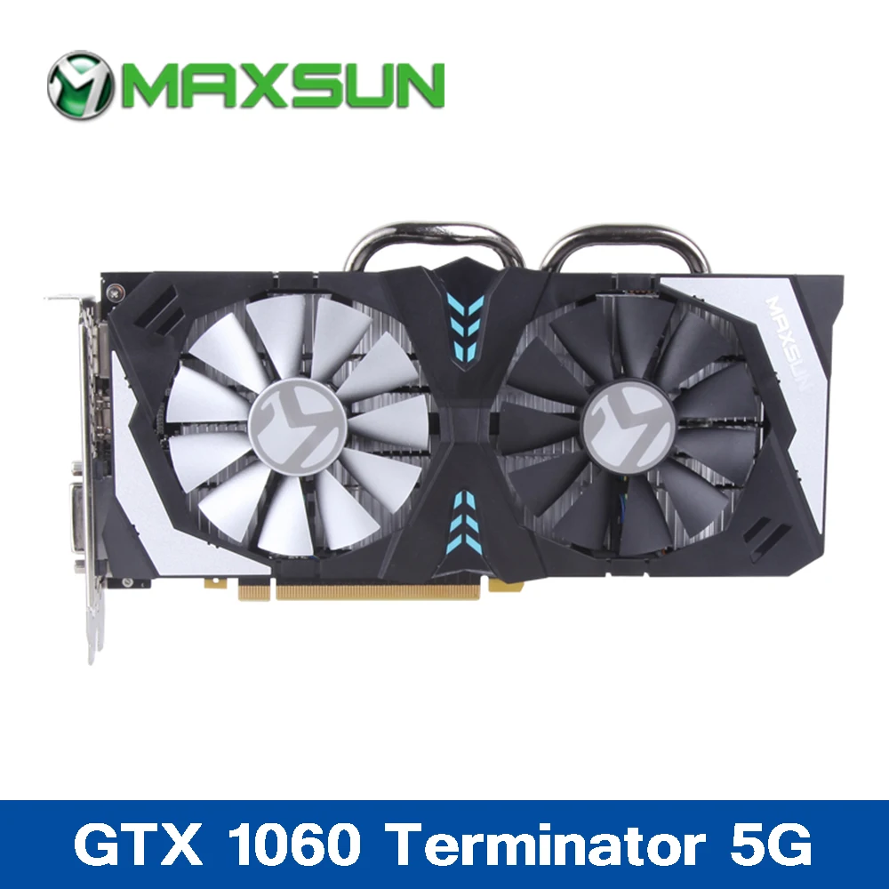 Newest MAXSUN GTX1060 5G Graphics card 160bit GDDR5 8008MHz 1506-1708MHz 1280units 16nm DP*3+HDMI+DVI video Card for Gaming
Newest MAXSUN GTX1060 5G Graphics card 160bit GDDR5 8008MHz 1506-1708MHz 1280units 16nm DP*3+HDMI+DVI video Card for Gaming