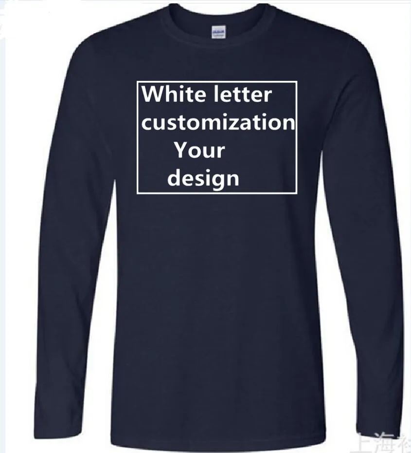 Your letter design. We prin Autumn and winter style New men's Fashion Wear Long sleeve AdultT-shirt Sleeved Cotton
Your letter design. We prin Autumn and winter style New men's Fashion Wear Long sleeve AdultT-shirt Sleeved Cotton