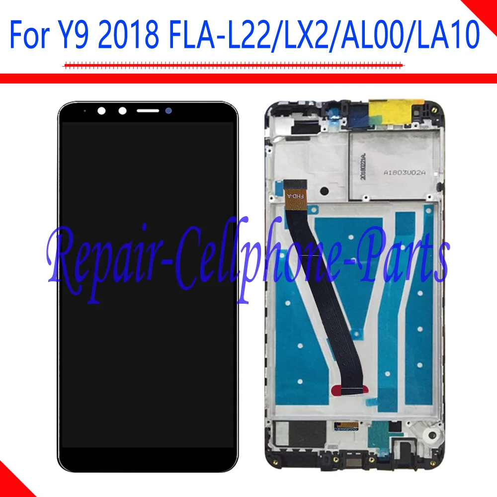 5.93 inch Full LCD DIsplay + Touch Screen Digitizer Assembly With Frame For Huawei Y9 2018 FLA-L22 FLA-LX2 FLA-AL00 FLA-LA10
5.93 inch Full LCD DIsplay + Touch Screen Digitizer Assembly With Frame For Huawei Y9 2018 FLA-L22 FLA-LX2 FLA-AL00 FLA-LA10