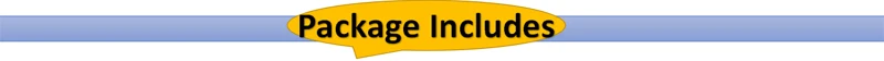 Package Includes