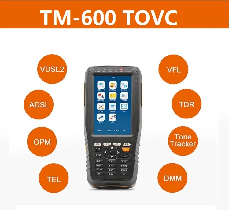 TM-600 TOVC VDSL VDSL2 Tester ADSL WAN & LAN Tester xDSL Line Test Equipment with all functions(OPM+VFL+Tone Tracker+TDR)
TM-600 TOVC VDSL VDSL2 Tester ADSL WAN & LAN Tester xDSL Line Test Equipment with all functions(OPM+VFL+Tone Tracker+TDR)