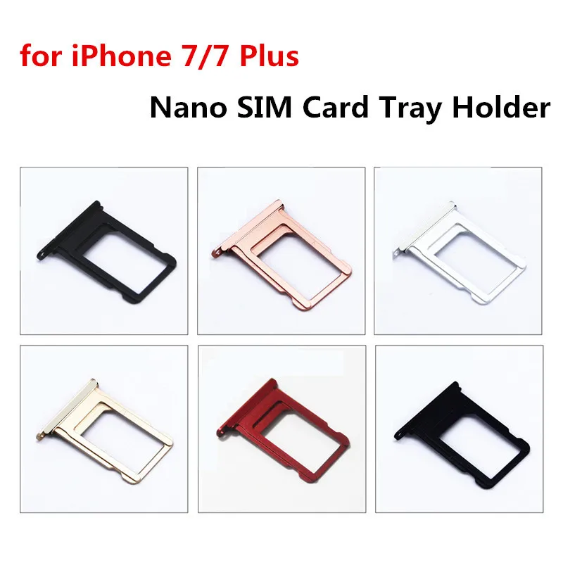 Nano Sim Card Tray Holder For Apple Iphone 7 7 Plus Black Silver Red Rose Gold Sim Tray Holder Repaircan Customize Imei Number Minimax