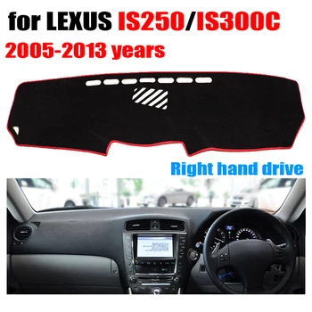 Car dashboard cover For LEXUS IS250 IS300C 2005-2013 years Right hand drive dashmat pad dash covers auto dashboard accessories
Car dashboard cover For LEXUS IS250 IS300C 2005-2013 years Right hand drive dashmat pad dash covers auto dashboard accessories