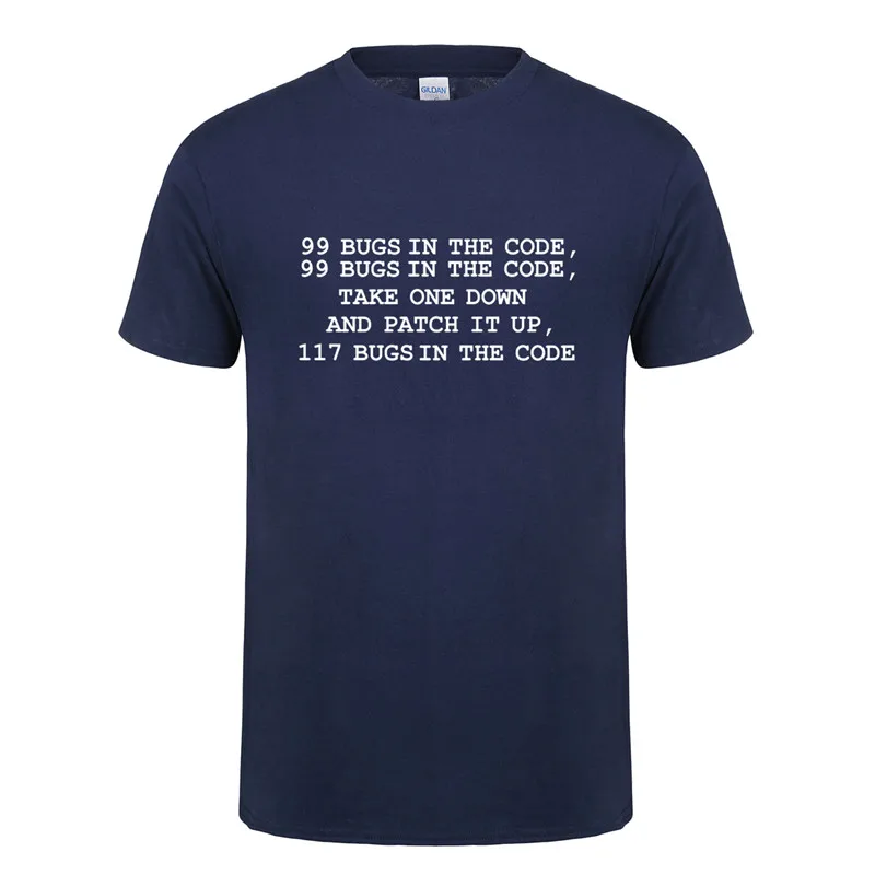 Funny Software Engineer 99 Bugs In The Code T Shirt Summer Men Short Sleeve Cotton Engineer Programmer T-shirt Man OZ-037
Funny Software Engineer 99 Bugs In The Code T Shirt Summer Men Short Sleeve Cotton Engineer Programmer T-shirt Man OZ-037