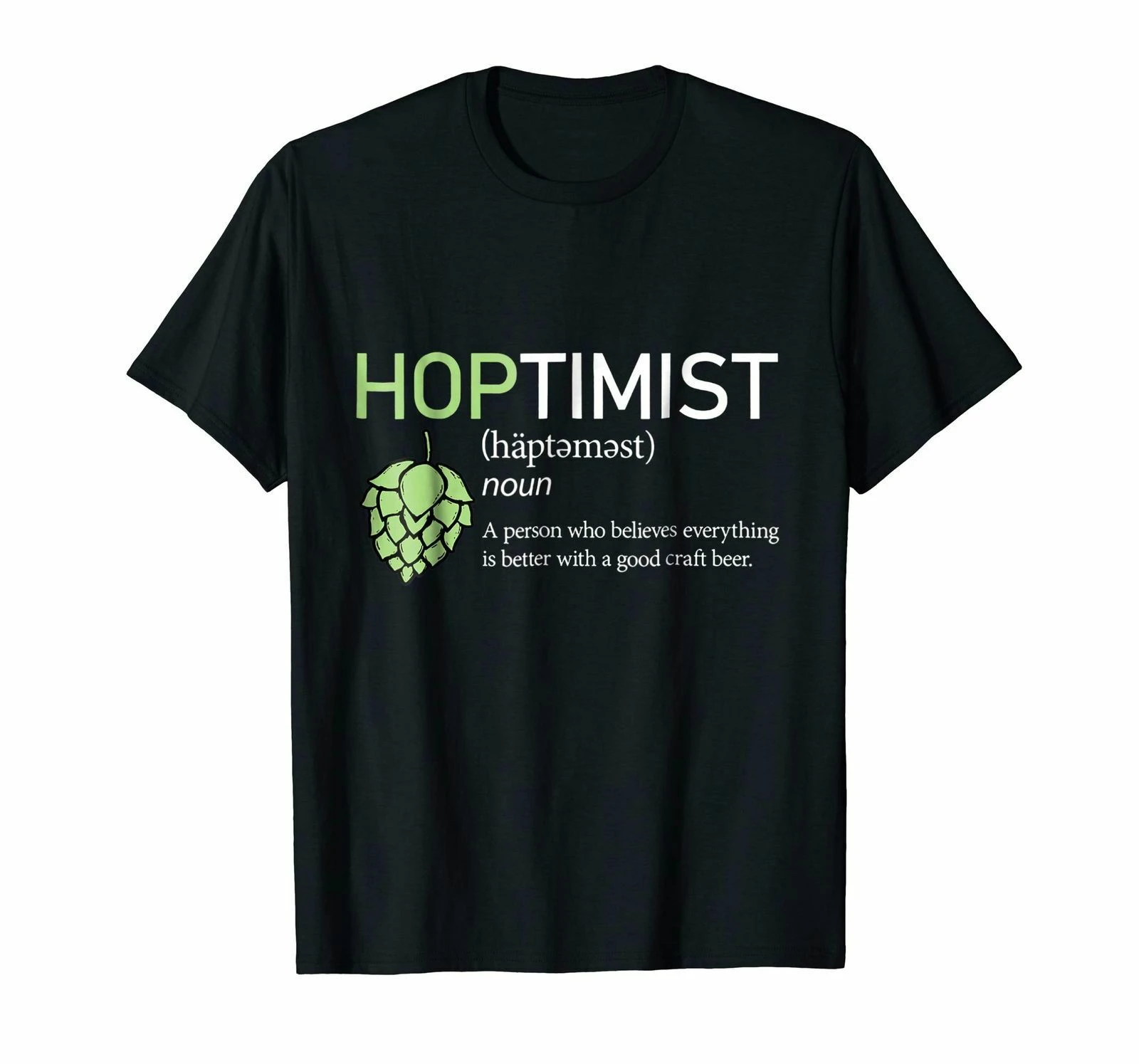Hoptimist Definition Black T-Shirt for Brewer and Craft Beer Lover Men's Funny Casual Shirt Tee
Hoptimist Definition Black T-Shirt for Brewer and Craft Beer Lover Men's Funny Casual Shirt Tee