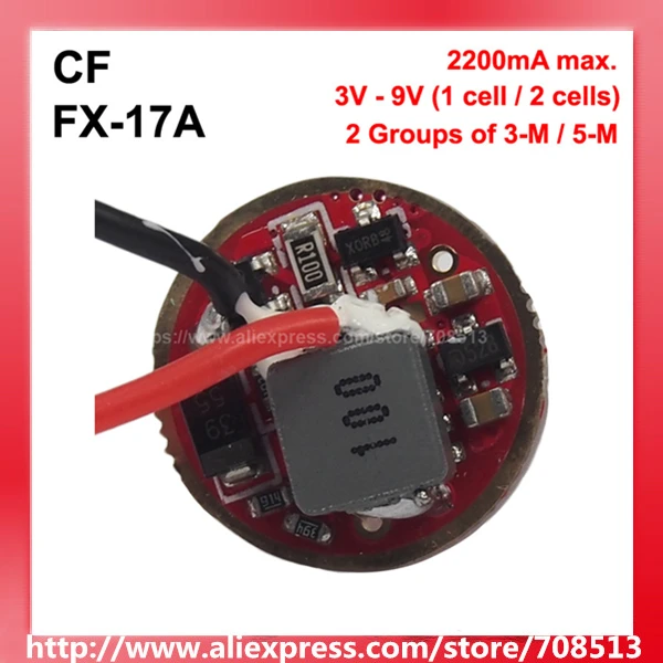 

CF FX-17A 17mm 3V - 9V 2.2A 1 cell or 2 cells 2 Groups 3 to 5-Mode Driver Circuit Board for Cree XM-L XP-L XHP50 MT-G2 ( 1 pc )