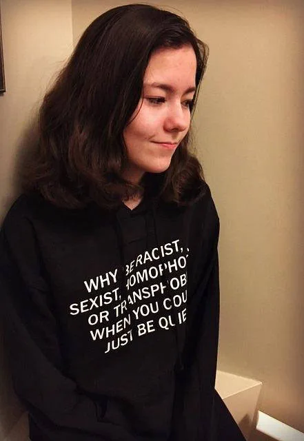 why be racist sexist homophobic or transphobic when you could just be quiet Hoodies Women Funny Tops Jumper Sweatshirt Sweats
why be racist sexist homophobic or transphobic when you could just be quiet Hoodies Women Funny Tops Jumper Sweatshirt Sweats