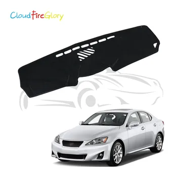 CloudFireGlory For Lexus IS200 IS250 IS350 IS300 2006-2013 LHD Dashboard Dashmat Dash Mat Pad Sun Shade Dash Board Cover Carpet
CloudFireGlory For Lexus IS200 IS250 IS350 IS300 2006-2013 LHD Dashboard Dashmat Dash Mat Pad Sun Shade Dash Board Cover Carpet