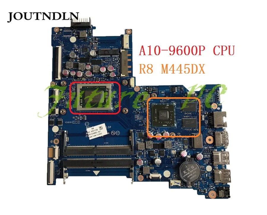 Материнская плата JOUTNDLN для ноутбука HP 15 BA модель BDL51 LA D713P 854959 601 001 W/Φ CPU и R8 M445DX
