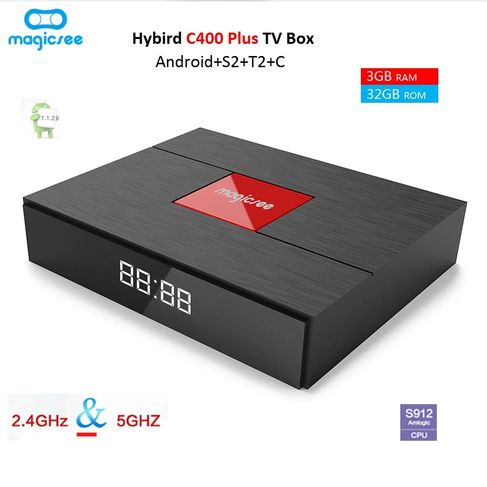 Magicsee C400 Plus Hybird DVB T2 DVB S2 +C TV Box Android 7.1.2 Amlogic S912 3G+32G 4K Smart Set Top Box 2.4G WiFi PVR Recording
Magicsee C400 Plus Hybird DVB T2 DVB S2 +C TV Box Android 7.1.2 Amlogic S912 3G+32G 4K Smart Set Top Box 2.4G WiFi PVR Recording