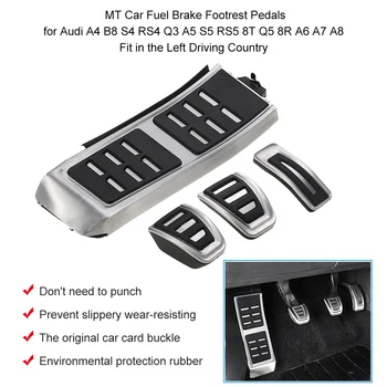 MT Car Fuel Brake Footrest Pedals for Audi A4 B8 S4 RS4 Q3 A5 S5 RS5 8T Q5 8R A6 A7 A8 Fit in the Left Driving Country 
MT Car Fuel Brake Footrest Pedals for Audi A4 B8 S4 RS4 Q3 A5 S5 RS5 8T Q5 8R A6 A7 A8 Fit in the Left Driving Country