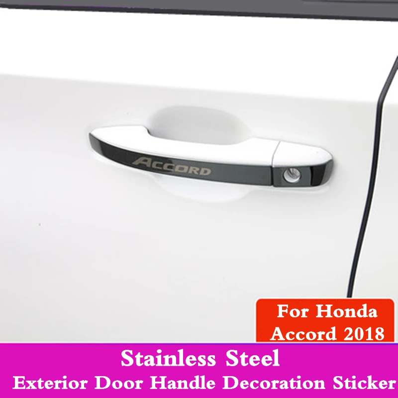 Stainless Steel Car Exterior Door Handle Decoration Sticker Trim Protection Cover Exter Modification For Honda Accord 2018 2019
Stainless Steel Car Exterior Door Handle Decoration Sticker Trim Protection Cover Exter Modification For Honda Accord 2018 2019