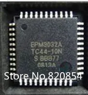 50pcs/lot EPM3032ATC44-10N EPM3032ATC44-10 EPM3032ATC44 EPM3032ATC EPM3032 QFP44
50pcs/lot EPM3032ATC44-10N EPM3032ATC44-10 EPM3032ATC44 EPM3032ATC EPM3032 QFP44