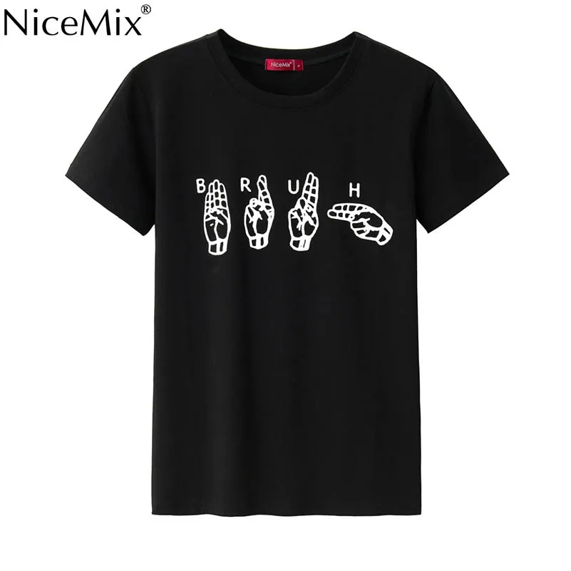 NiceMix Harajuku T Shirt Women Summer Cotton T-shirt Print BRUH Sign Language Casual Tumblr Women Tops Plus Size 4XL Tee Shirt
NiceMix Harajuku T Shirt Women Summer Cotton T-shirt Print BRUH Sign Language Casual Tumblr Women Tops Plus Size 4XL Tee Shirt