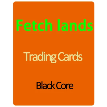 Fetch lands, Shock Lands, Dual lands Trading Cards, Black Core magical Proxy Trading Cards, lion recommend Board Game Deck cards
Fetch lands, Shock Lands, Dual lands Trading Cards, Black Core magical Proxy Trading Cards, lion recommend Board Game Deck cards