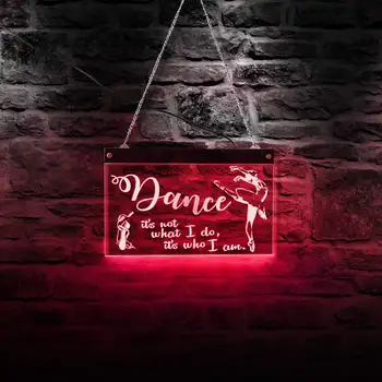 Dancer It is not what I do it who am I Ballet Wall Decorative LED Lighting With Color Chaning Unique Gift For Ballerina
Dancer It is not what I do it who am I Ballet Wall Decorative LED Lighting With Color Chaning Unique Gift For Ballerina