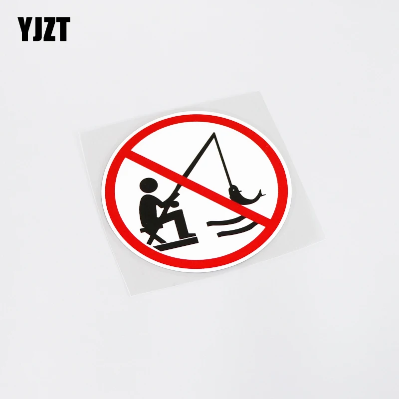 YJZT 9.8CM*9.8CM Warning Graphical No Fishing PVC Car Sticker And Decal Car-styling 13-0146