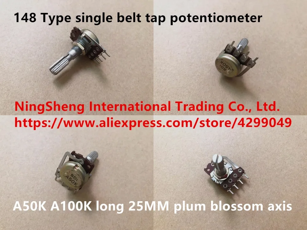 Original new 100% stock B D I 148 Type single belt tap potentiometer A50K A100K long 25MM plum blossom axis (SWITCH)
Original new 100% stock B D I 148 Type single belt tap potentiometer A50K A100K long 25MM plum blossom axis (SWITCH)