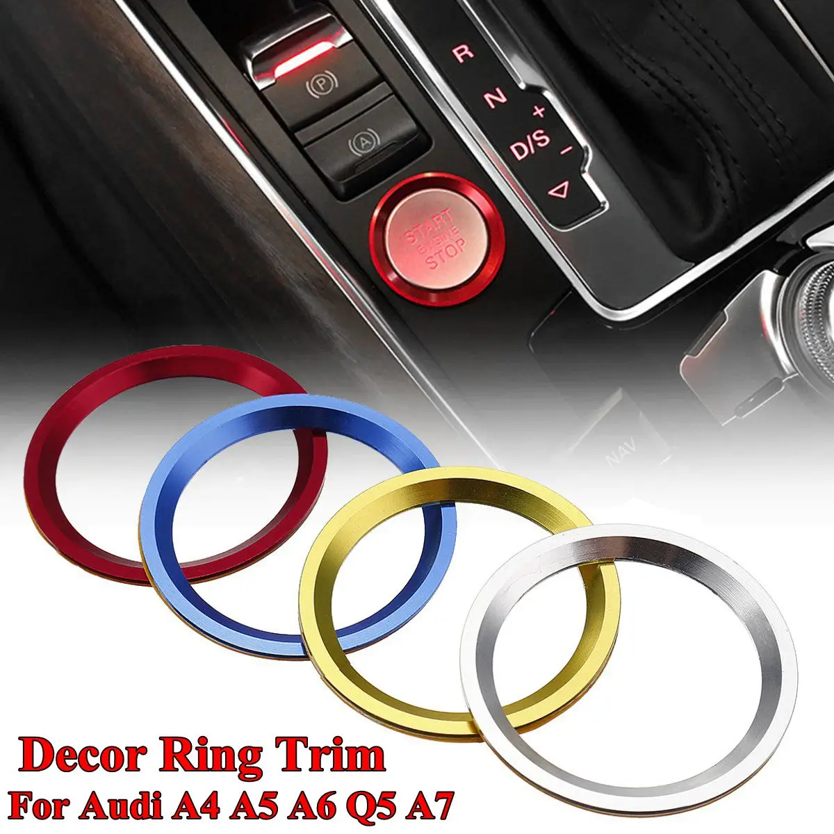 Blue Gold Red Color Start Engine Button Trim Cover Cap Ignition Aluminum alloy Ring Cover Trim For Audi A4 A5 A6 Q5 A7 2009-2018
Blue Gold Red Color Start Engine Button Trim Cover Cap Ignition Aluminum alloy Ring Cover Trim For Audi A4 A5 A6 Q5 A7 2009-2018