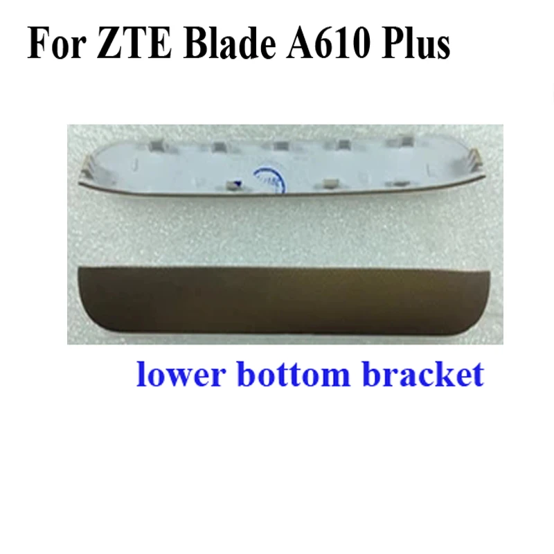 100%original new For ZTE Blade A610 Plus New Rear Back Door Cover lower bottom bracket Cover A 610 Plus stripes Parts
100%original new For ZTE Blade A610 Plus New Rear Back Door Cover lower bottom bracket Cover A 610 Plus stripes Parts