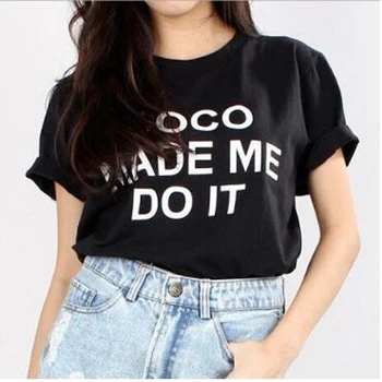 Hot Sale Summer Women T-shirts COCO MADE ME DO IT Letter Print Cotton Funny Casual Hipster Female Shirt For Lady White Top Tees
Hot Sale Summer Women T-shirts COCO MADE ME DO IT Letter Print Cotton Funny Casual Hipster Female Shirt For Lady White Top Tees