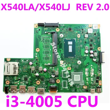 X540LA i3-4005 CPU Mainboard REV 2.0 For ASUS X540 X540L X540LJ laptop motherboard X540LA Mainboard X540LA Motherboard 100% Test
X540LA i3-4005 CPU Mainboard REV 2.0 For ASUS X540 X540L X540LJ laptop motherboard X540LA Mainboard X540LA Motherboard 100% Test