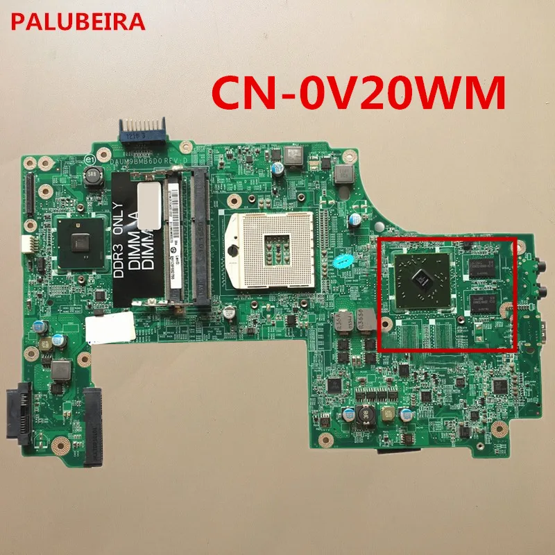PALUBEIRA CN-0V20WM 0V20WM V20WM DAUM9BMB6D0 Laptop motherboard For Dell Inspiron 17R N7010 PC Main Board 100% tested fully work
PALUBEIRA CN-0V20WM 0V20WM V20WM DAUM9BMB6D0 Laptop motherboard For Dell Inspiron 17R N7010 PC Main Board 100% tested fully work