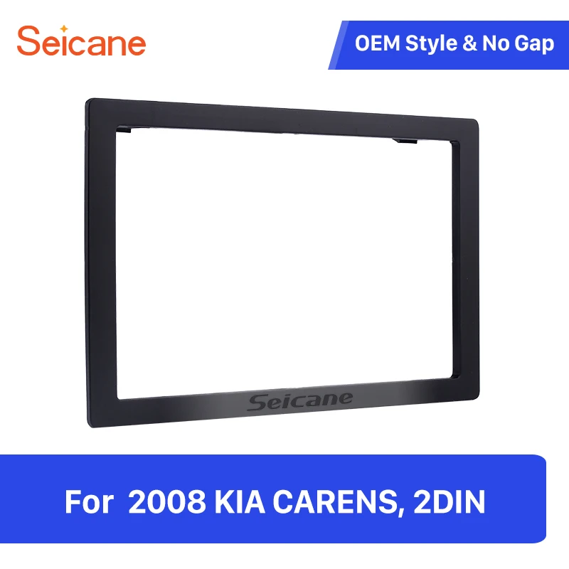 Seicane Black 2Din Car Radio Fascia Frame Refitting Dashboard For KIA CARENS Rondo 2006 2007 2008 2009 2010 2011 2012
Seicane Black 2Din Car Radio Fascia Frame Refitting Dashboard For KIA CARENS Rondo 2006 2007 2008 2009 2010 2011 2012