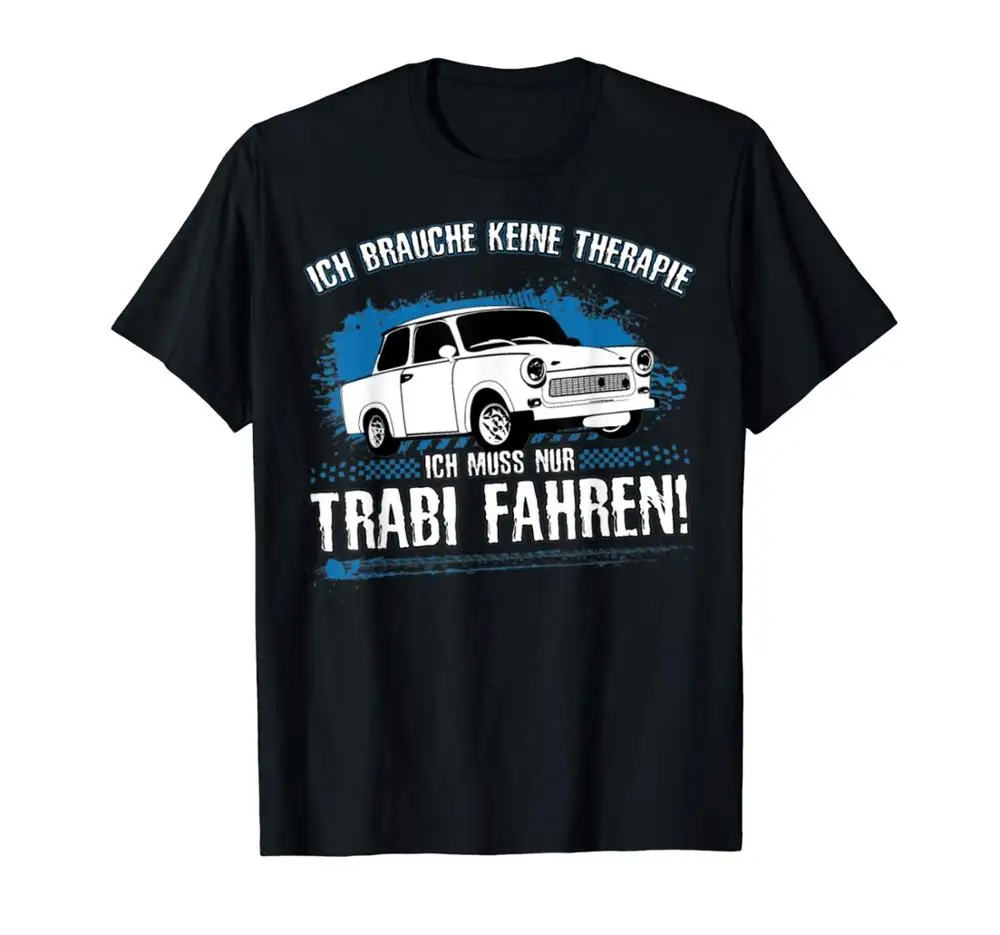 Trabi Trabbi Trabant 601 Pappe Ddr Fahrzeug Car T Shirt 2019 Newest Men'S Funny Fashion Classic Band Shirts
Trabi Trabbi Trabant 601 Pappe Ddr Fahrzeug Car T Shirt 2019 Newest Men'S Funny Fashion Classic Band Shirts