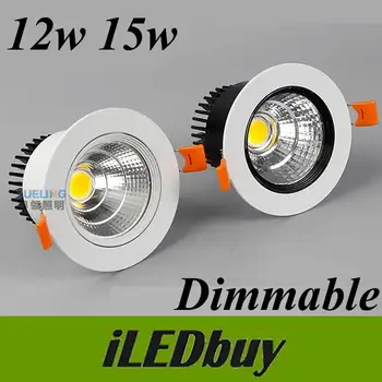 LED Dimmable 12W 15W AC85-265V Recessed Ceiling Downlight LED Spot Light Led Ceiling Down Light Lamp For Home illumination
LED Dimmable 12W 15W AC85-265V Recessed Ceiling Downlight LED Spot Light Led Ceiling Down Light Lamp For Home illumination
