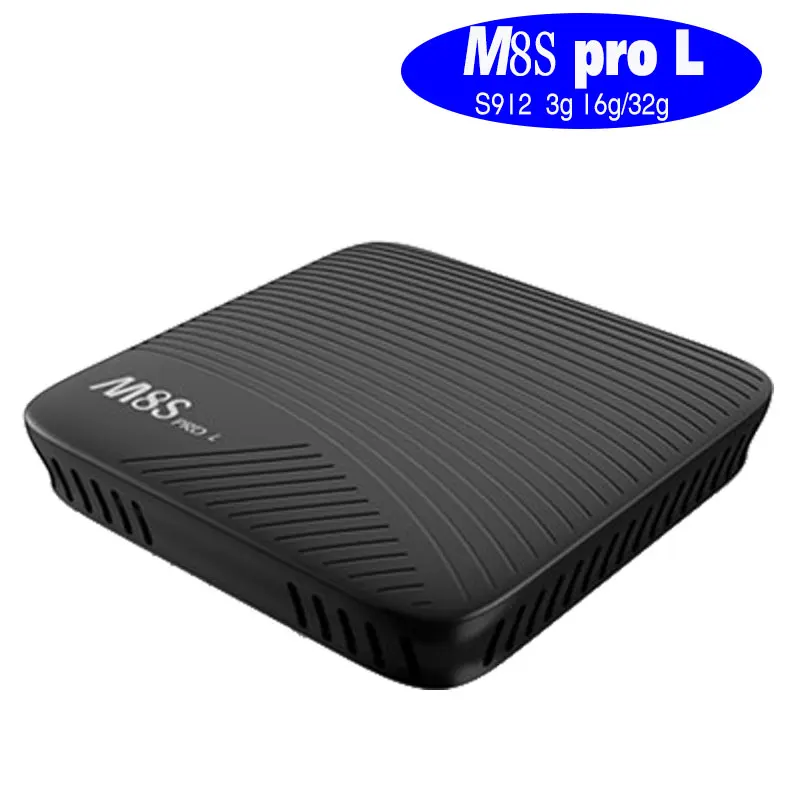M8S PRO L Octa Core 3GB RAM Android 7.1 TV Box 16GB 32GB ROM 4k Amlogic S912 2.4G/5GHz WIFI can subscribe IPTV Arabic brazil
M8S PRO L Octa Core 3GB RAM Android 7.1 TV Box 16GB 32GB ROM 4k Amlogic S912 2.4G/5GHz WIFI can subscribe IPTV Arabic brazil