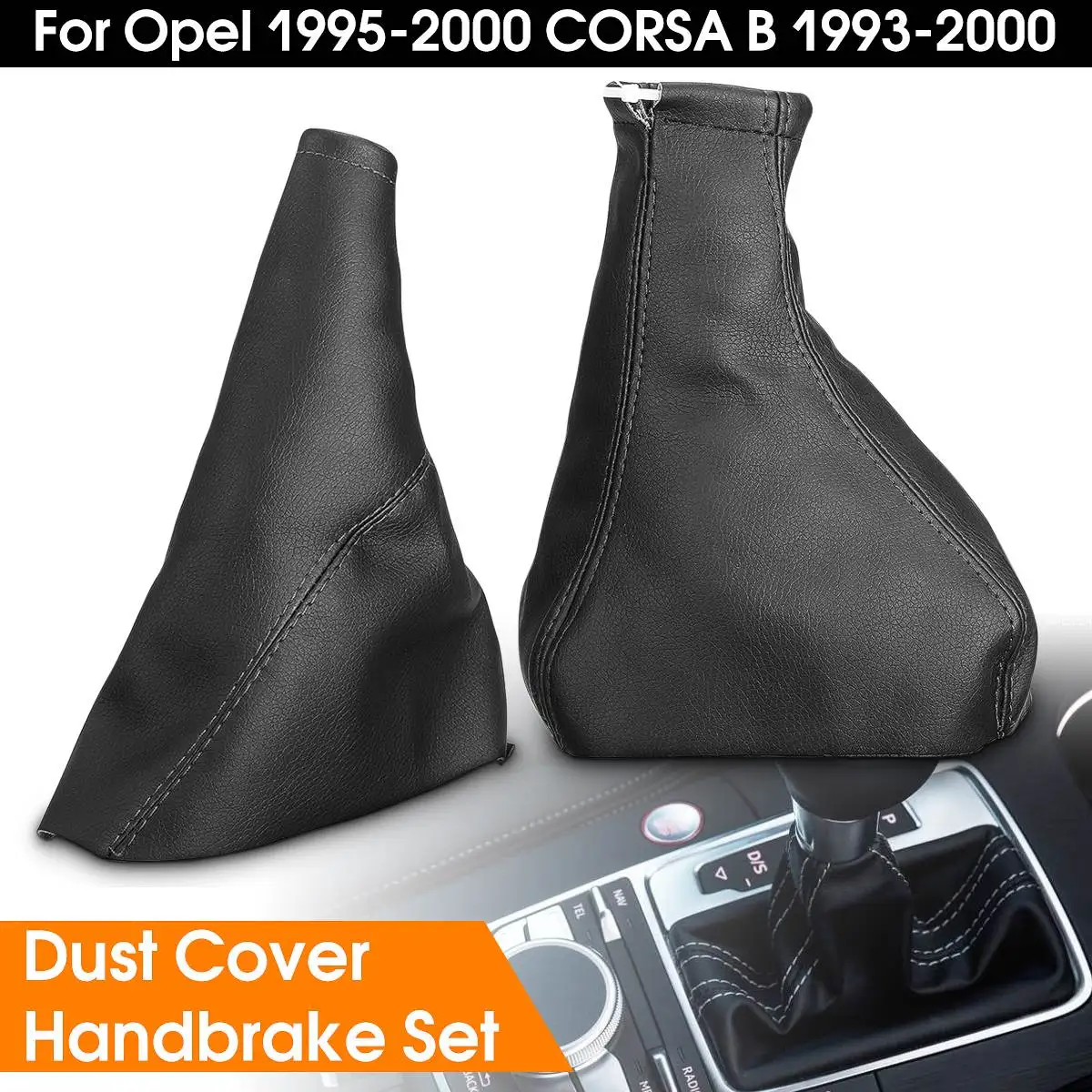 2 Pcs/Set Black Car Handbrake Gear Gaiter Dust Cover Set For Vauxhall Opel 2001-2006 For Opel CORSA B 1993 -2000
2 Pcs/Set Black Car Handbrake Gear Gaiter Dust Cover Set For Vauxhall Opel 2001-2006 For Opel CORSA B 1993 -2000
