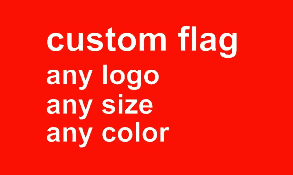 custom flag any size company advertisement flags and banners 5x8 FT, free shipping
custom flag any size company advertisement flags and banners 5x8 FT, free shipping