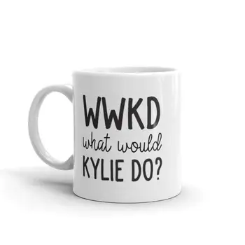 What Would Kylie Do Kylie Inspired Statement Mug Funny Mug 11 Oz Coffee Mug Tea Mug
What Would Kylie Do Kylie Inspired Statement Mug Funny Mug 11 Oz Coffee Mug Tea Mug
