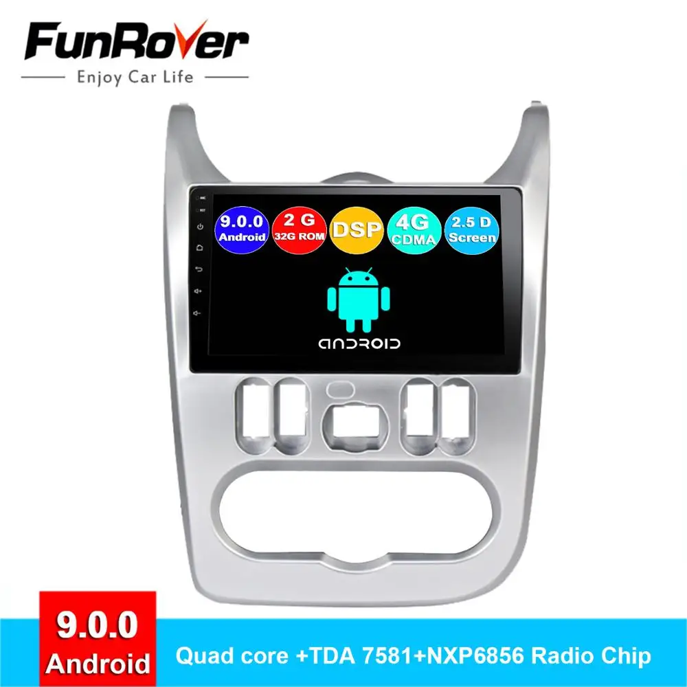 Funrover Android 9.0 2.5D+IPS car dvd player for Renault Logan 1 2 radio accessories gps navigation navi multimedia stereo DSP
Funrover Android 9.0 2.5D+IPS car dvd player for Renault Logan 1 2 radio accessories gps navigation navi multimedia stereo DSP
